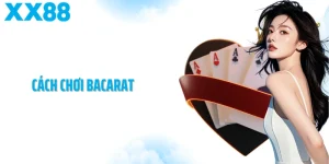 Cách Chơi Bacarat
