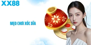 Mẹo Chơi Xóc Dĩa
