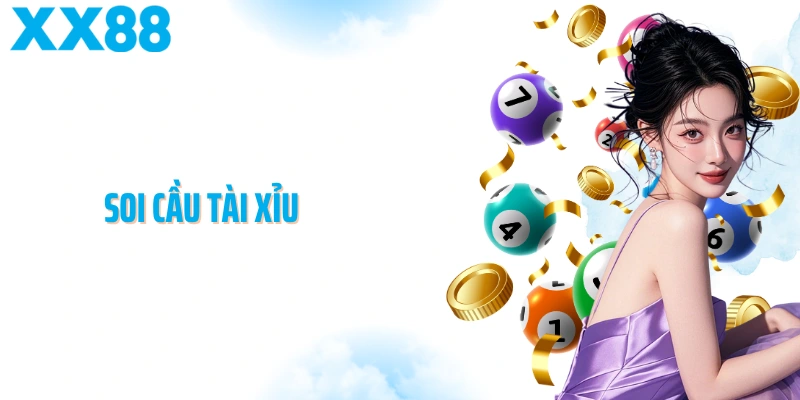 Soi Cầu Tài Xỉu